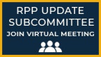 Click to join the RPP Update Subcommittee meeting.